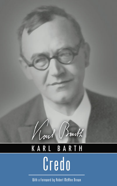 Credo, Karl Barth