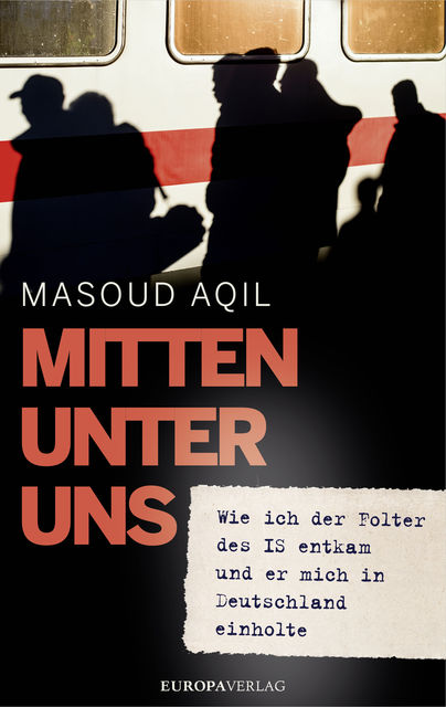 Mitten unter uns, Masoud Aqil