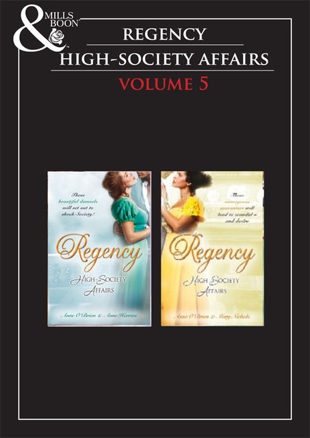 Regency High Society Vol 5, Mary Nichols, Anne Herries, Anne O'Brien