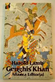 Genghis Khan, Emperador De Todos Los Hombres, Harold Lamb