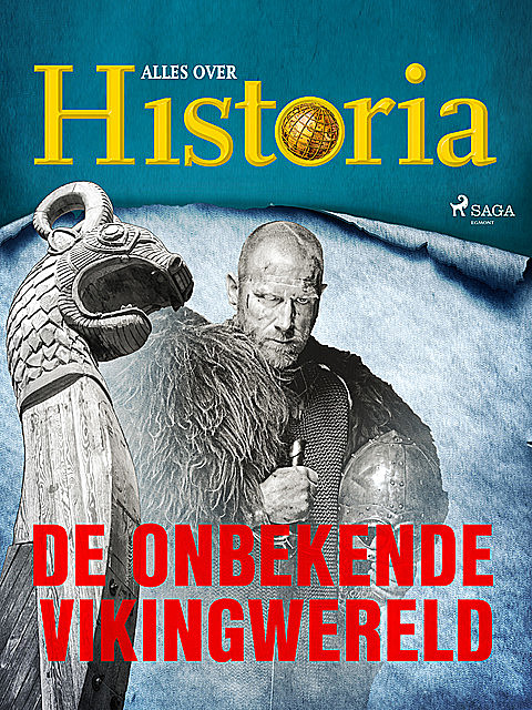 De onbekende Vikingwereld, Alles Over Historia