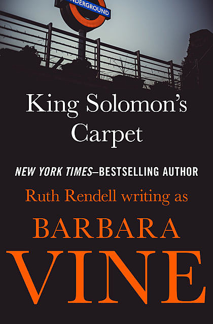 King Solomon's Carpet, Ruth Rendell
