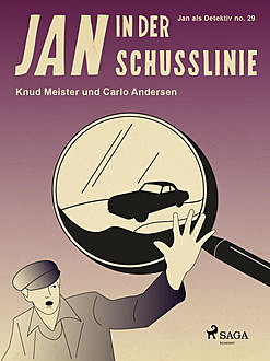 Jan in der Schusslinie, Carlo Andersen, Knud Meister
