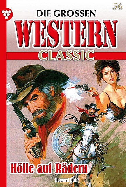 Die großen Western Classic 56 – Western, Howard Duff