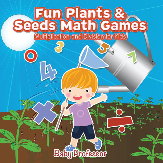 Fun Plants & Seeds Math Games – Multiplication and Division for Kids, Baby Professor
