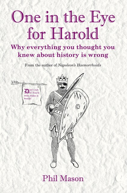 One in the Eye for Harold, Phil Mason