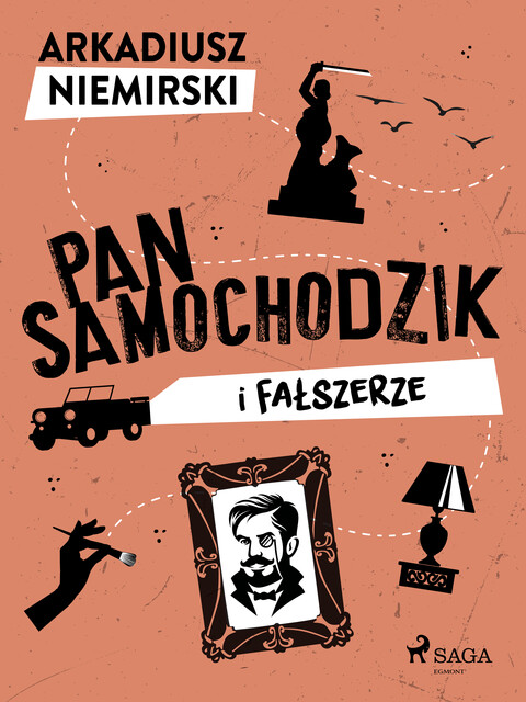 Pan Samochodzik i fałszerze, Arkadiusz Niemirski