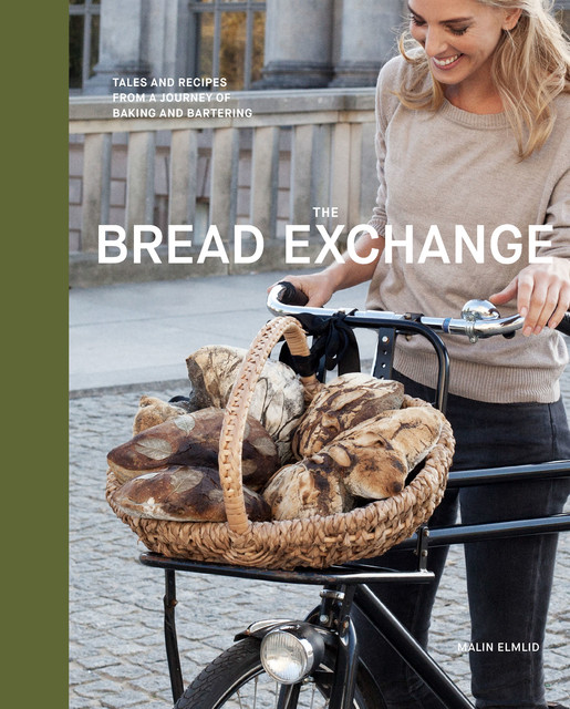 The Bread Exchange, Malin Elmlid