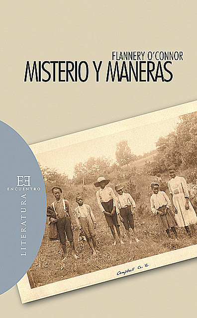 Misterio y maneras, Mary Flannery O'Connor