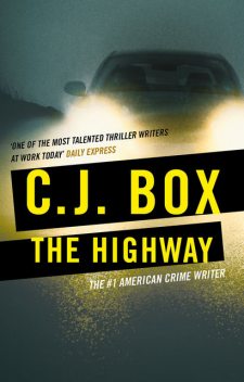 The Highway, C. J. Box