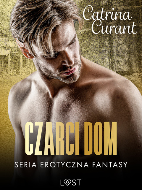 Czarci dom – seria erotyczna fantasy, Catrina Curant