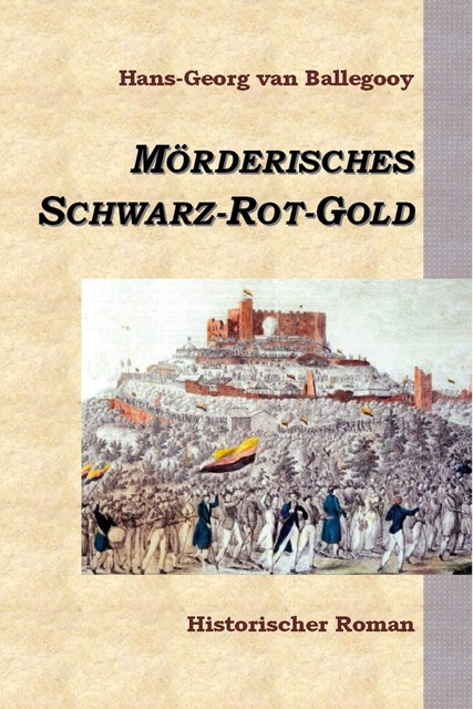 Mörderisches Schwarz-Rot-Gold, Hans-Georg van Ballegooy