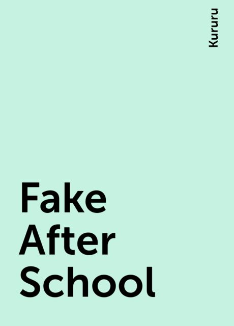 Fake After School, Kururu