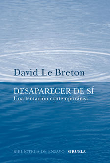 Desaparecer de sí, David Le Breton