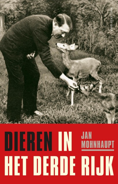 Dieren in het Derde Rijk, Jan Mohnhaupt