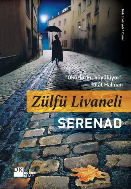 Serenad, Zülfü Livaneli