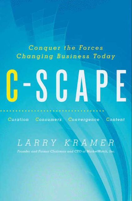 C-Scape, Larry Kramer