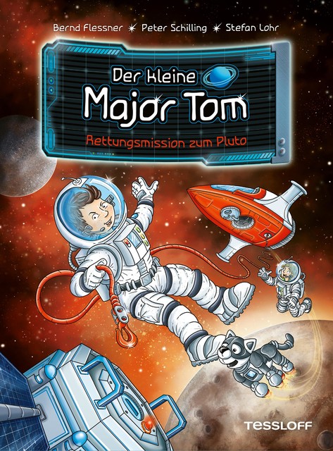Der kleine Major Tom. Band 17. Rettungsmission zum Pluto, Bernd Flessner, Peter Schilling
