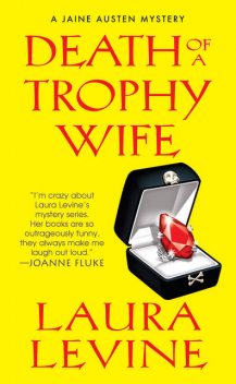 Death of a Trophy Wife, Laura Levine