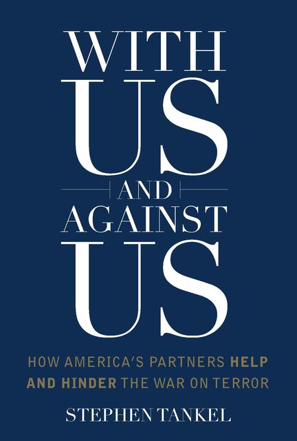 With Us and Against Us, Stephen Tankel