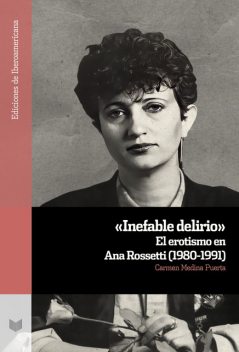 “Inefable delirio”, Carmen Puerta