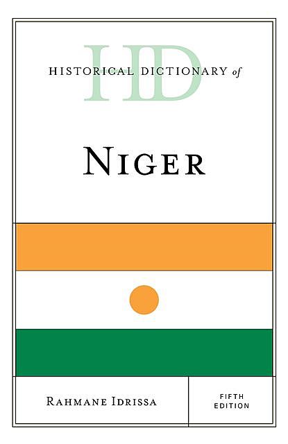 Historical Dictionary of Niger, Abdourahmane Idrissa