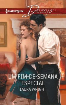 Um fim-de-semana especial, Laura Wright