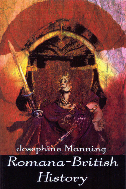 Romana-British History, Josephine Manning
