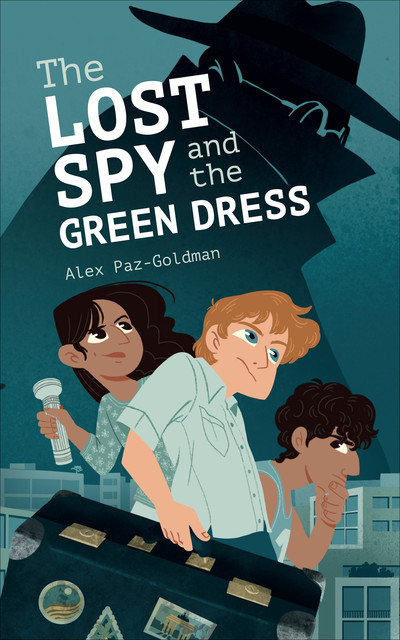 The Lost Spy and the Green Dress, Alex Paz Goldman