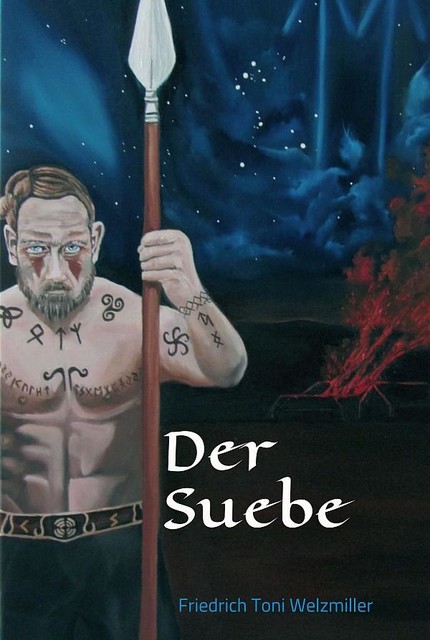 Der Suebe, Friedrich Toni Welzmiller