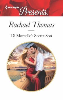 Di Marcello's Secret Son, Rachael Thomas