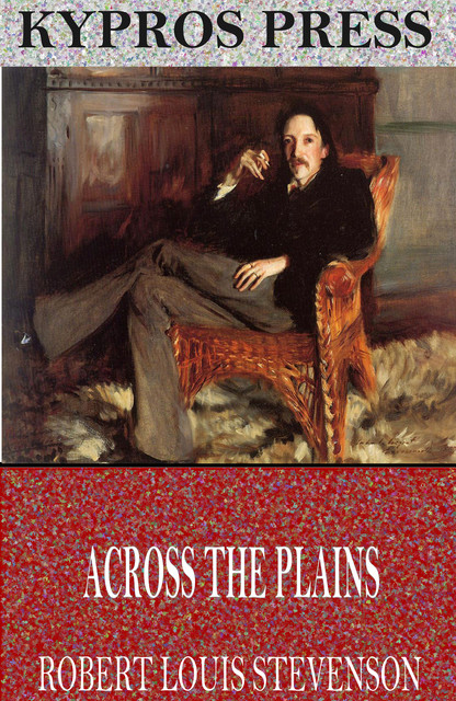 Across the Plains, Robert Louis Stevenson