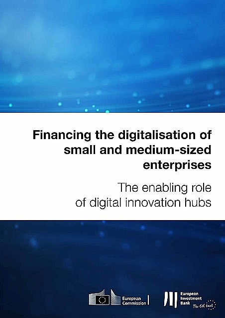 Financing the digitalisation of small and medium-sized enterprises, Alberto Casorati, Arnold Verbeek