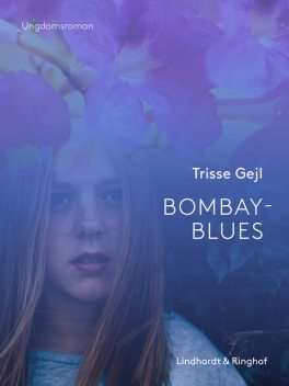 Bombay-blues, Trisse Gejl