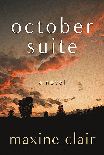 October Suite, Maxine Clair