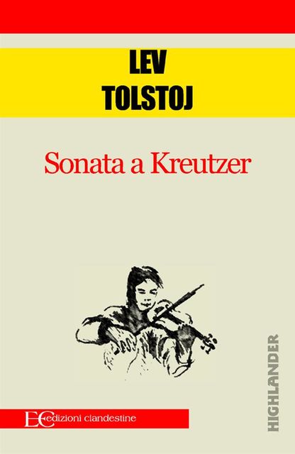 La sonata a Kreutzer, Leo Tolstoj