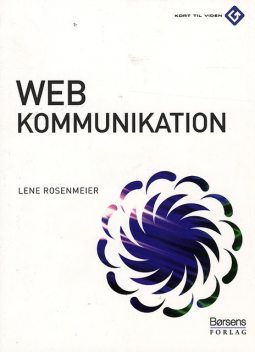 Webkommunikation, Lene Rosenmeier