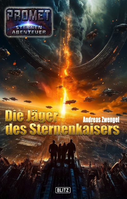 Raumschiff Promet – Sternenabenteuer 11: Die Jäger des Sternenkaisers, Andreas Zwengel