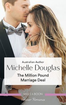 The Million Pound Marriage Deal, Michelle Douglas