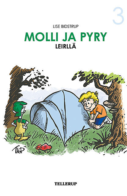 Molli ja Pyry #3: Molli ja Pyry leirilla, Lise Bidstrup