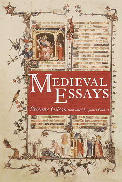 Medieval Essays, Etienne Gilson