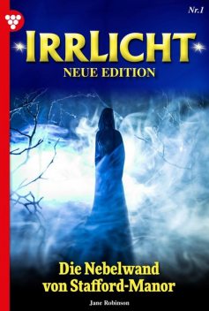 Irrlicht – Neue Edition 1 – Mystikroman, Melissa Anderson