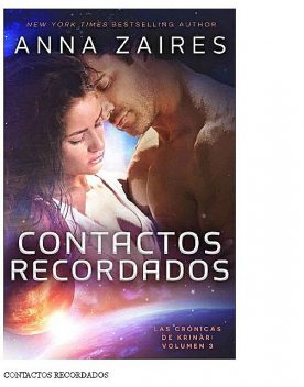 Contactos Recordados, Anna Zaires