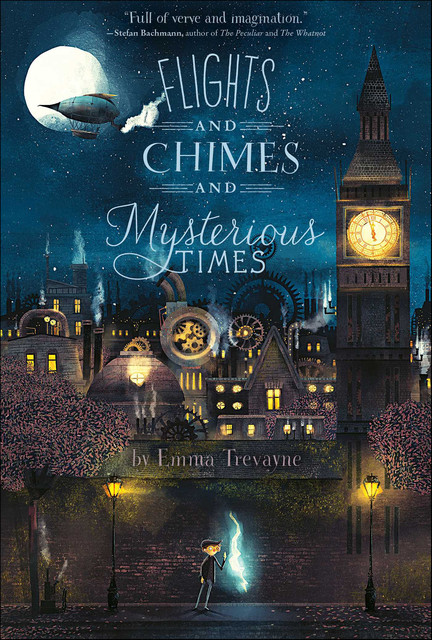 Flights and Chimes and Mysterious Times, Emma Trevayne