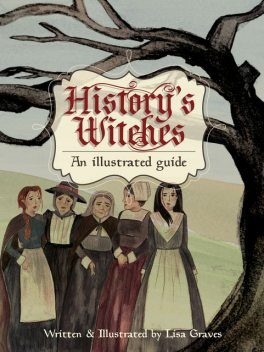 History's Witches, Lisa Graves