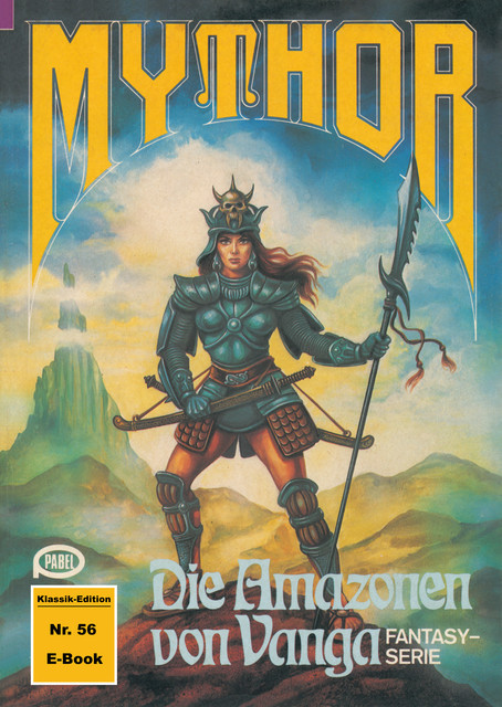 Mythor 56: Die Amazonen von Vanga, Hubert Haensel