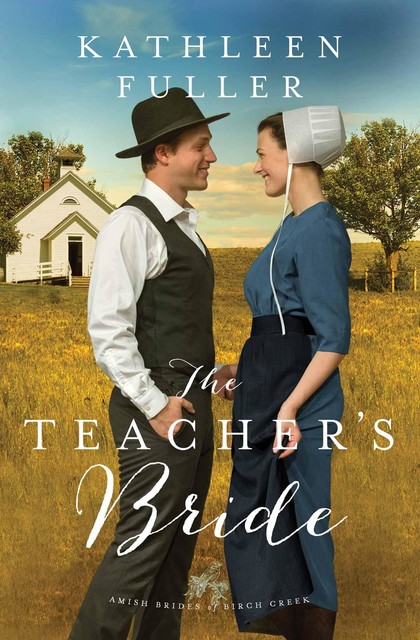 The Teacher's Bride, Kathleen Fuller