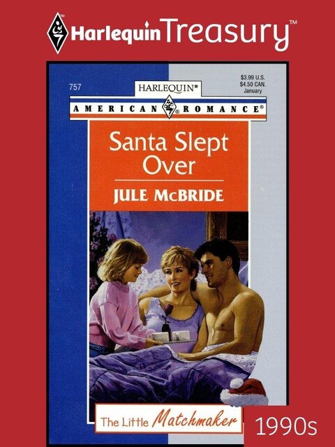 Santa Slept Over, Jule McBride