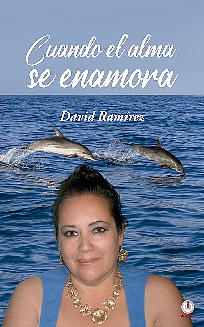 Cuando el alma se enamora, David Ramírez