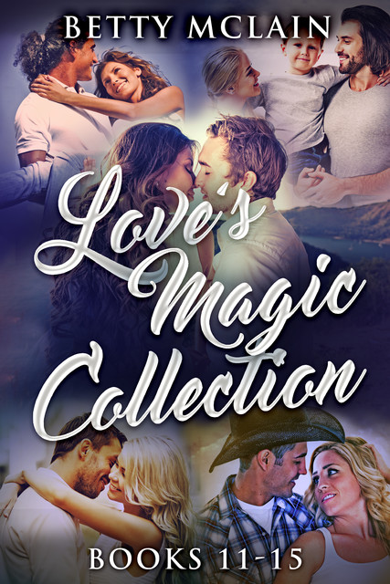 Love's Magic Collection – Books 11–15, Betty McLain